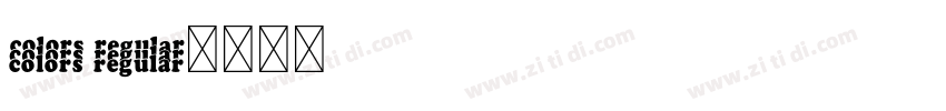 colors regular字体转换 colors regular字体转换